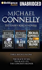 The Black Echo / The Black Ice / The Concrete Blonde (Harry Bosch, Bks 1-3) (Audio MP3 CD)