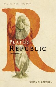 Plato's Republic : A Biography