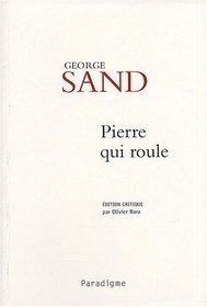 Pierre qui roule (French Edition)