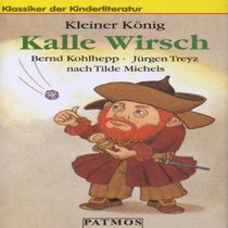 Cassetten (Tontrger), Kleiner Knig Kalle Wirsch, 1 Cassette