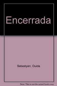Encerrada (Spanish Edition)
