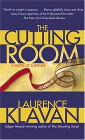 The Cutting Room : A Novel of Suspense