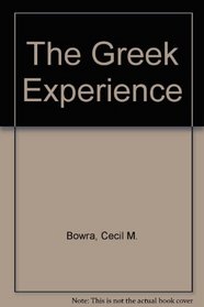 The Greek Experience