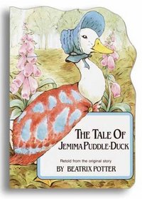 Tale of Jemima Puddle Duck (Beatrix Potter's Shaped Board Books)