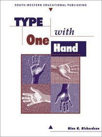 Type With One Hand, 3rd Edition: Textbook