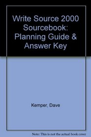 Write Source 2000 Sourcebook: Planning Guide & Answer Key