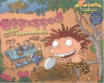 Eggnapped! : Easter with the Wild Thornberrys