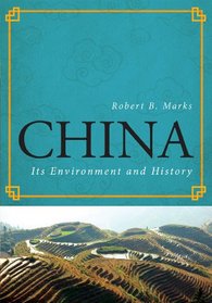China: Its Environment and History (World Social Change)