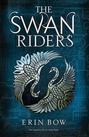 The Swan Riders (Prisoners of Peace, Bk 2)