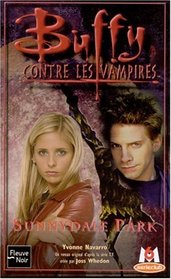 Buffy contre les vampires, tome 30 : Sunnydale Park