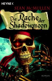 Die Rache der Shadowmoon