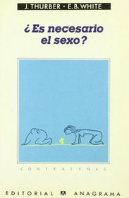 Es Necesario El Sexo?/Is Sex Necessary? (Spanish Edition)