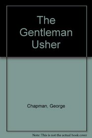 The Gentleman Usher