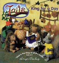 King for a Day (Tails Adventure Series)