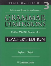 Grammar Dimensions 3: Teacher's Edition