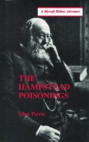 The Hampstead Poisonings: A Mycroft Holmes Adventure