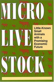 Microlivestock: Little-Known Small Animals with a Promising Economic Future