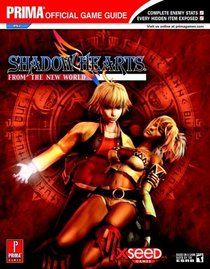 Shadow Hearts: From the New World : Prima Official Game Guide (Prima Official Game Guide)