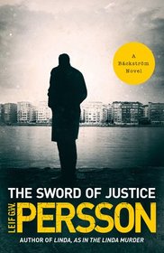 The Sword of Justice (Evert Backstrom, Bk 3)