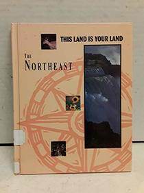 Let's Explore the Northeast (America, This Land Is Your Land)