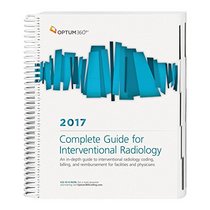 Complete Guide for Interventional Radiology 2017 (Spiral)
