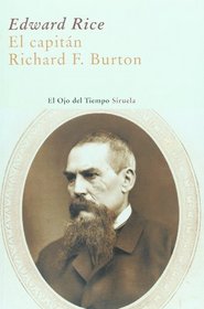 El capitan Richard Burton (El Ojo Del Tiempo) (Spanish Edition)