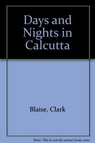Days and Nights in Calcutta