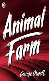 Penguin Classics Animal Farm (Penguin Modern Classics)