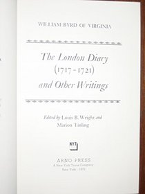 The London Diary (1717-1721 and Other Writings)