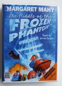 The Riddle of the Frozen Phantom