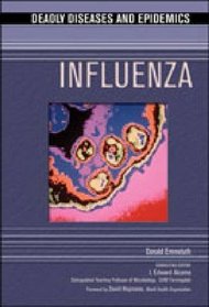 Influenza (Deadly Diseases and Epidemics)