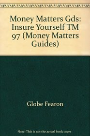 Money Matters Guides: Insure Yourself