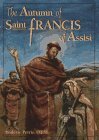 The Autumn of Saint Francis of Assisi