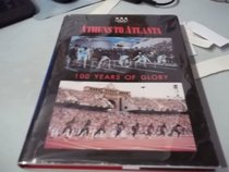 Athens to Atlanta: 100 Years of Glory