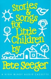 Stories and Songs for Little Children