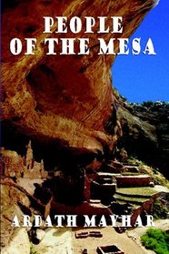 People of the Mesa: A Novel of Native America