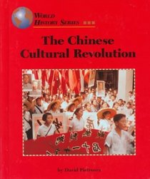 The Chinese Cultural Revolution (World History)