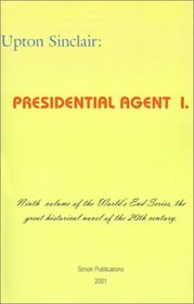Presidential Agent I (World's End)