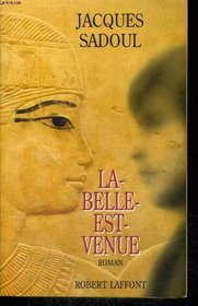 La-belle-est-venue (French Edition)