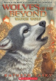 Watch Wolf (Wolves of the Beyond, Bk 3)