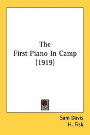 The First Piano In Camp (1919)
