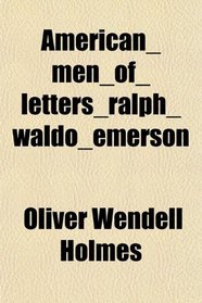 American_men_of_letters_ralph_waldo_emerson