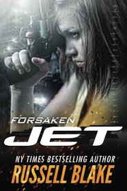 JET - Forsaken (Volume 11)