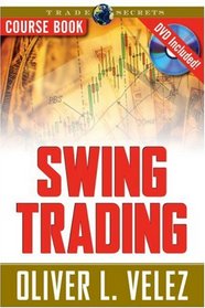 Swing Trading with Oliver Velez Course Book with DVD