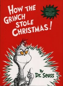 How the Grinch Stole Christmas! (Dr.Seuss Classic Collection)