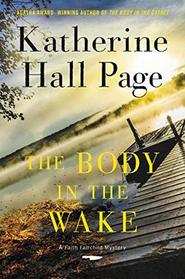 The Body in the Wake (Faith Fairchild, Bk 25)