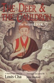 The Deer and the Cauldron: The Second Book