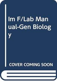 Im F/Lab Manual-Gen Biology