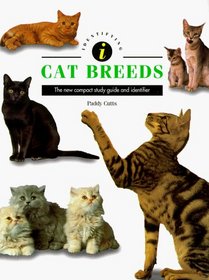 Identifying Cat Breeds: The New Compact Study Guide and Identifier