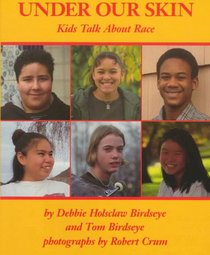Under Our Skin: Kids Talk About Race